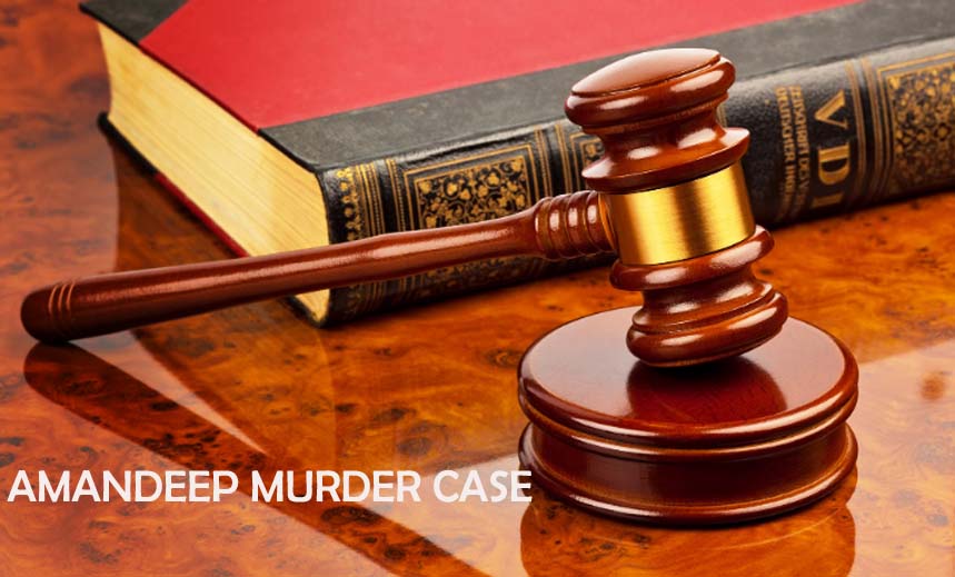 Amandeep Murder case:  Court awards lifer to Royal Singh and acquitted Nagar Singh, then SSP Monahar Singh & Ors 