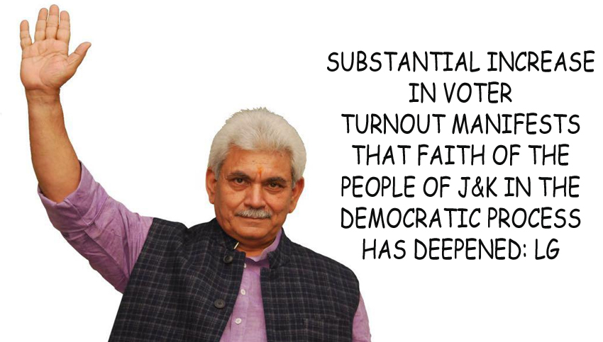 Lt Governor congratulates J&K voters, election machinery for successful maiden DDC elections