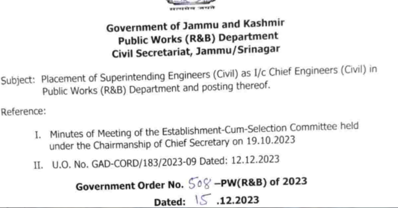J&K Govt orders posting of Chief Engineers in Public Works (R&B) Department