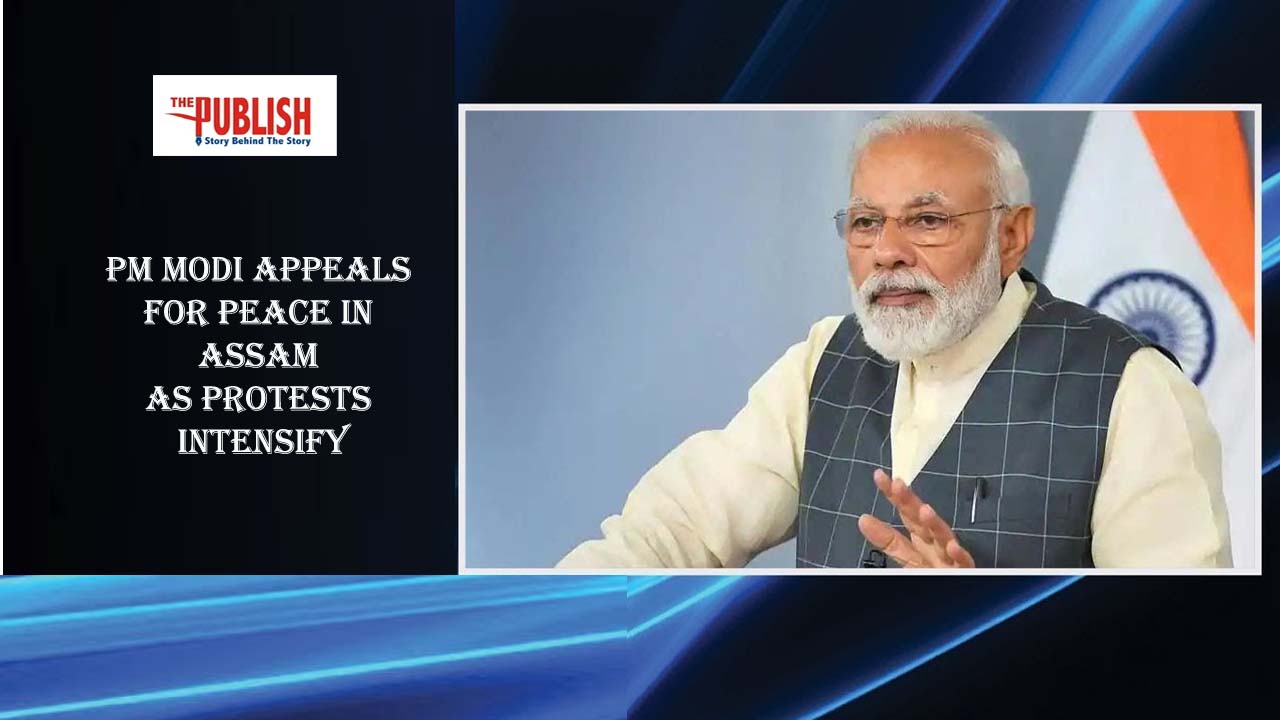 No one can take away your rights: PM Modi appeals for peace in Assam as protests intensify