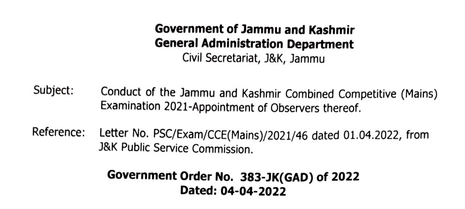 Conduct of the J&K Combined Competitive Mains Examination 2021-Appointment of Observers thereof