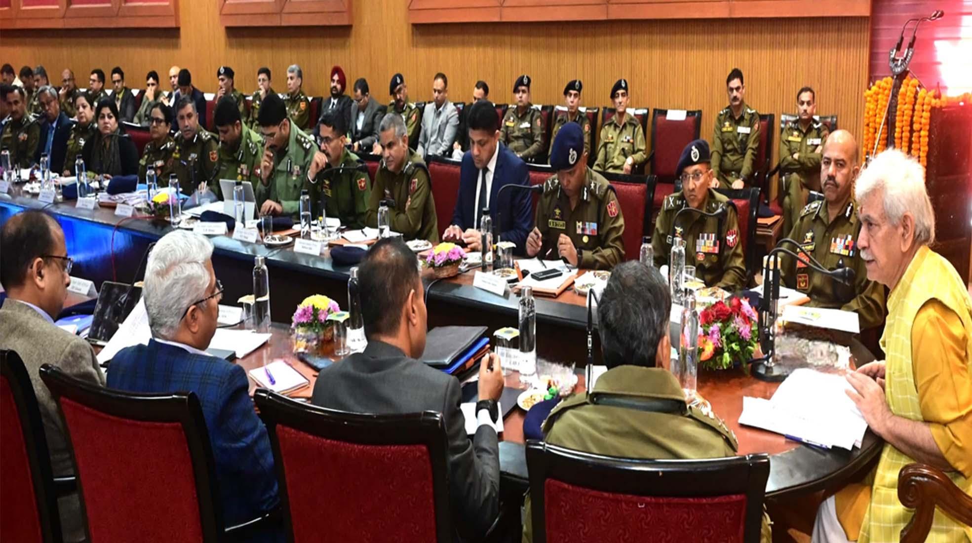 Lieutenant Governor directs the officials to take effective steps to wipe-out terrorism from Jammu region and complete dismantling of the infrastructure and local support of terrorism