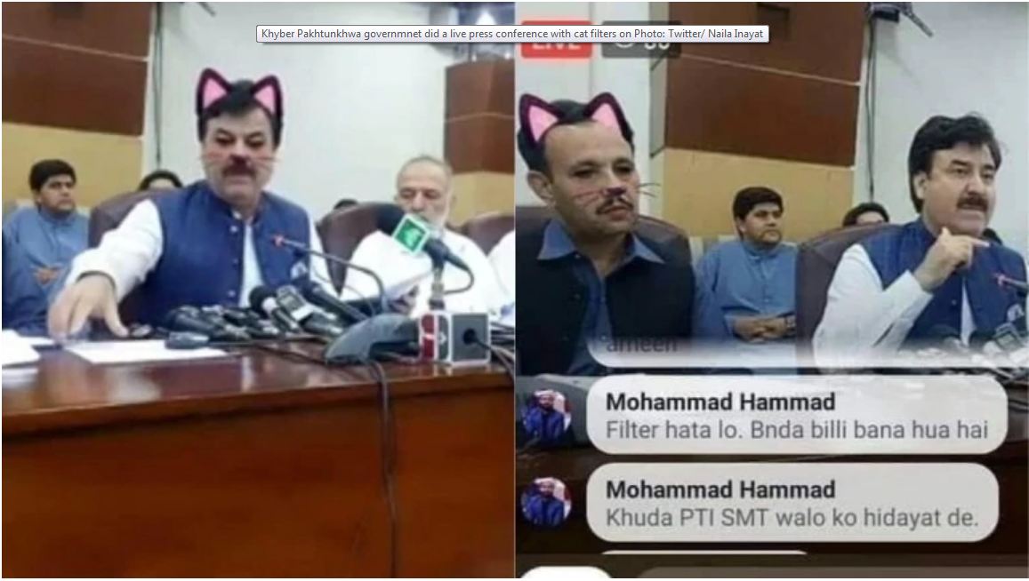 Pakistan's  govt live streams press conference with cat filter on. Twitter dies laughing