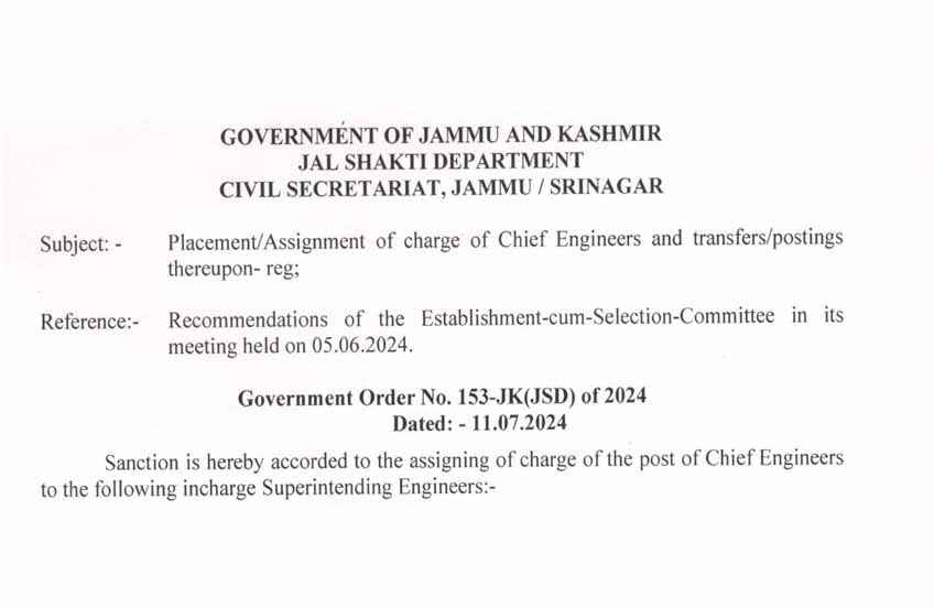 Placement/Assignment of charge of Chief Engineers and Transfer/posting in Jal Shakti Deptt