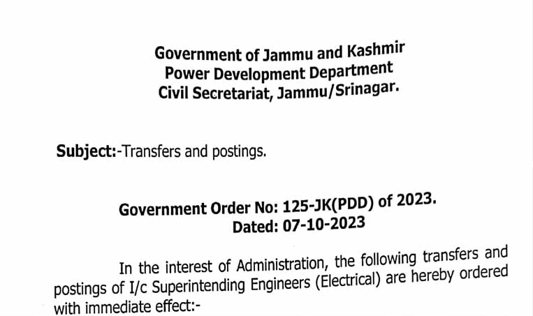Government order transfers and postings of 15 SEs and 39 Xens in JKPDD