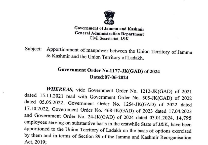 Apportionment of manpower between the Union Territory of Jammu and Kashmir and the Union Territory of Ladakh