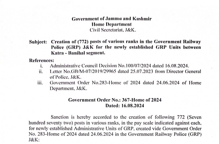 Creation of (772) posts of various ranks in the Government Railway Police (GRP) J&K for the newly established GRP Units between Katra-Banihal sement