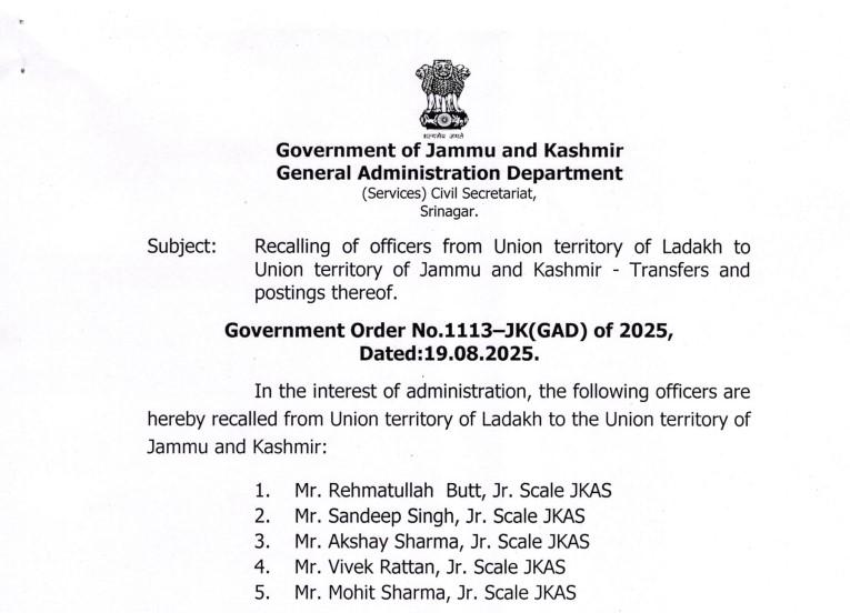 5 JKAS officers recalled from UT of Ladakh to J&K; 6 JKAS transferred from J&K