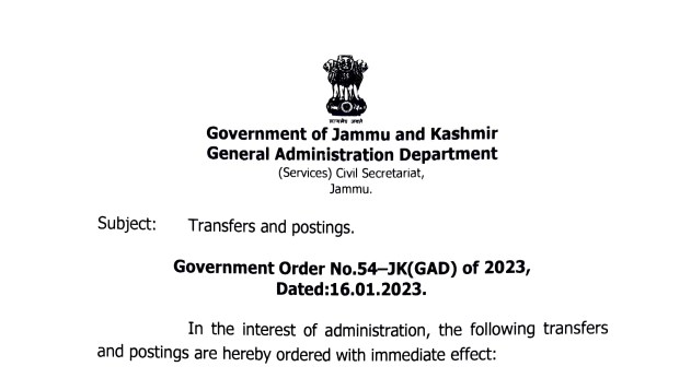 Government orders Transfers and postings of JKAS officers