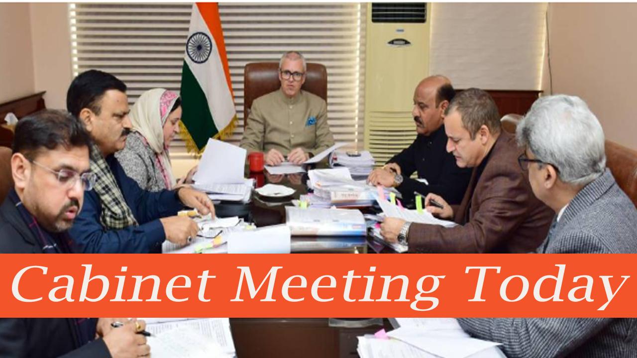 CM Omar Abdullah to Chair Cabinet Meeting in Jammu Today