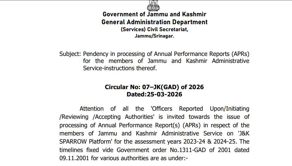 Jammu and Kashmir Govt Issues final deadline for pending APRs