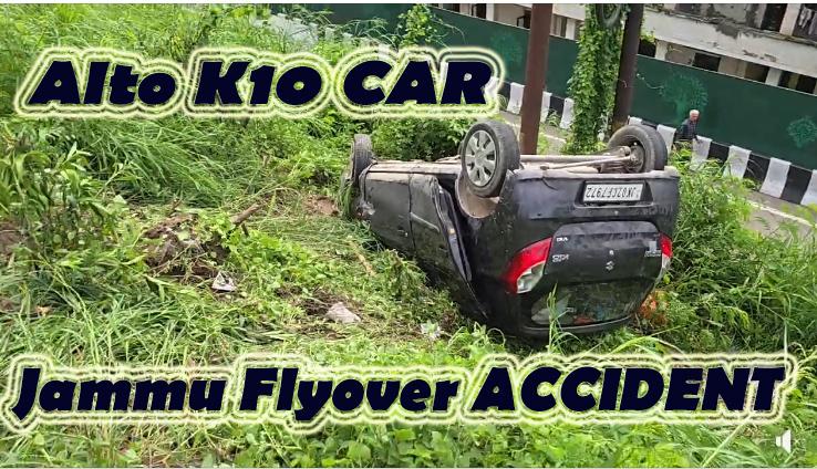 #jammu fly over Accident; All 3 Passengers are Safe