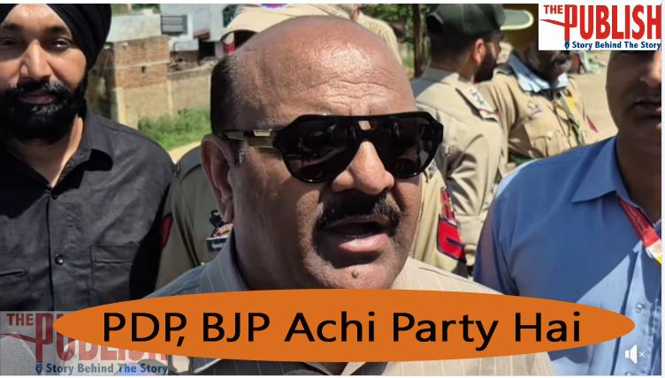 BJP, PDP बहुत अच्छी पार्टी है: Dy CM Surinder Choudhary