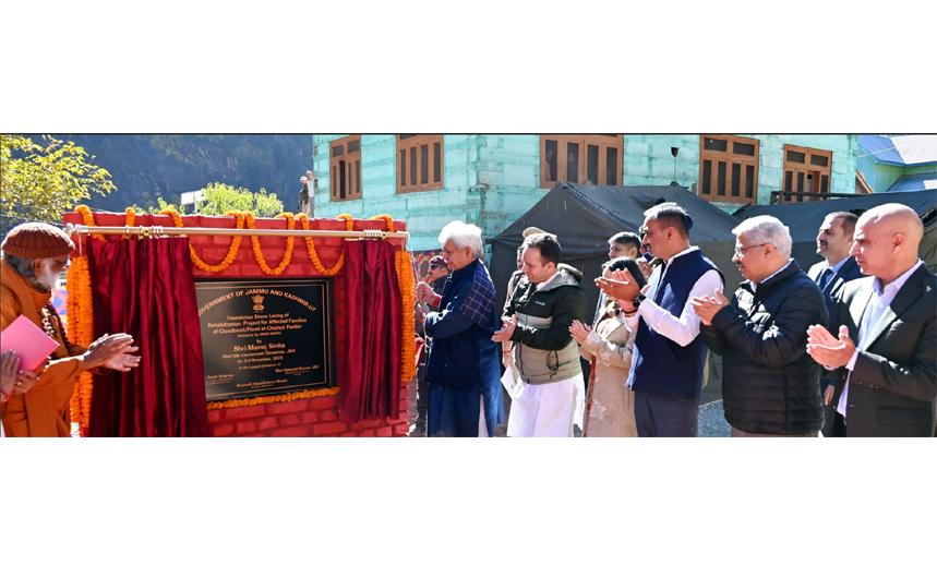 Lieutenant Governor visits Chishoti Paddar in Kishtwar, lays foundation stone for construction of new houses for flood-affected families